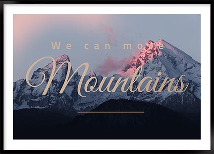Plakat - Move mountain
