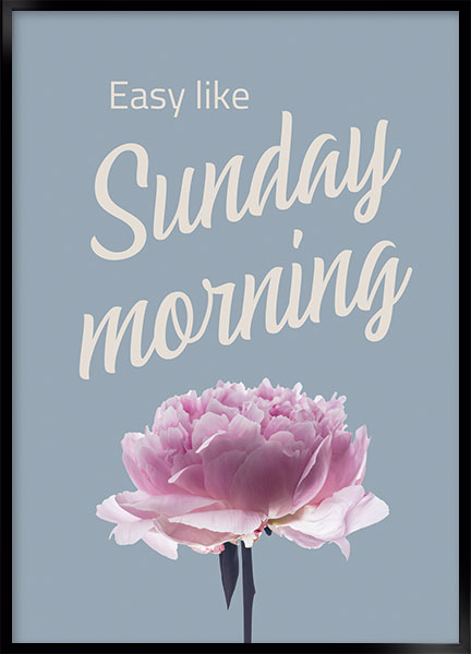 Plakat - Easy like sunday