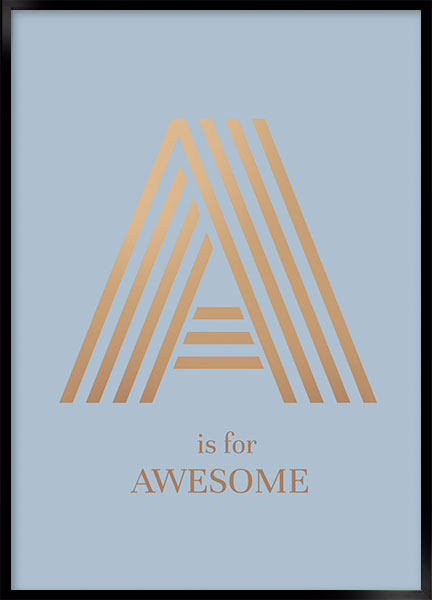 Plakat - A is for awesome